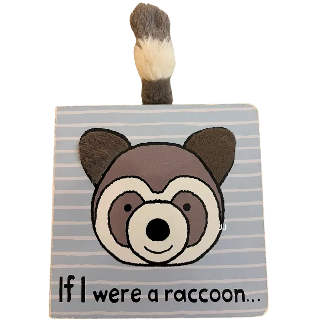 If I were A Raccoon Book